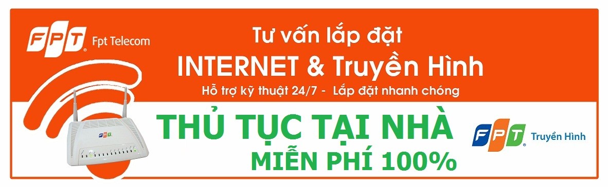 Lắp Mạng Wifi FPT - Truyền Hình FPT - Camera FPT 13 lapmangfpttainha mienphi