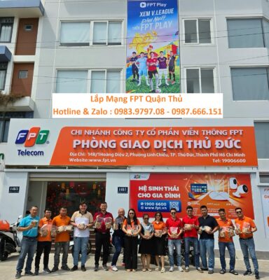 【Lắp Mạng FPT Thủ Đức】- Trải Nghiệm Internet Tốc Độ Tối Đa 14 Cua hang FPT Thu Duc